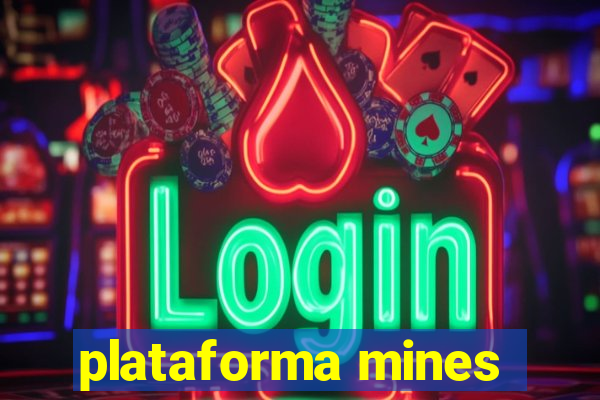 plataforma mines