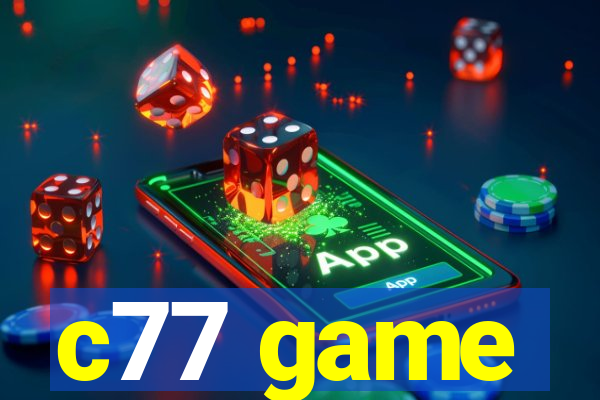 c77 game