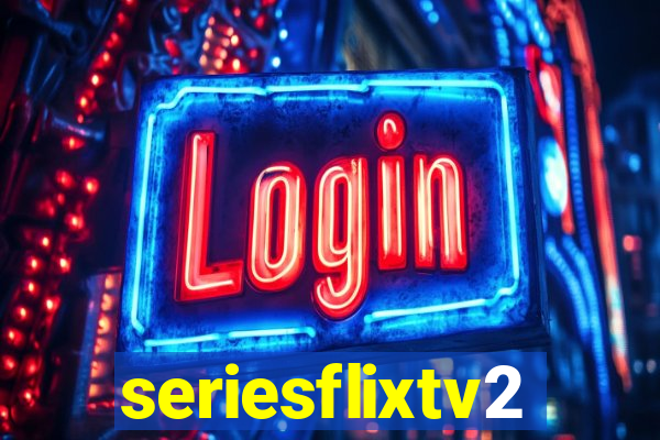 seriesflixtv2