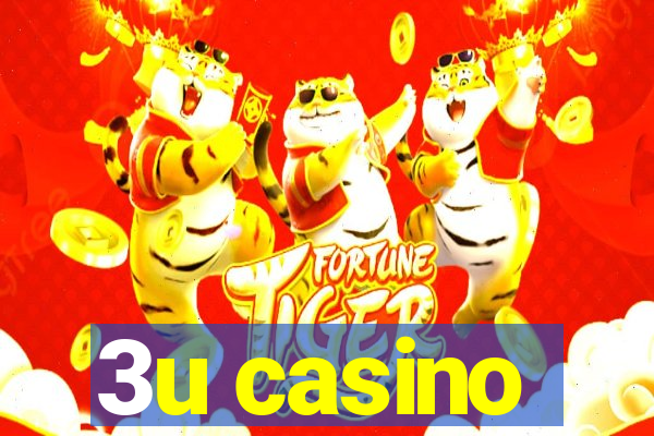 3u casino