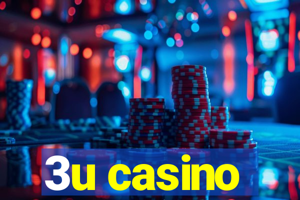 3u casino