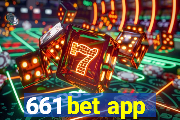 661 bet app