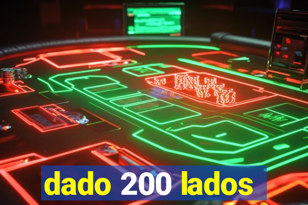 dado 200 lados