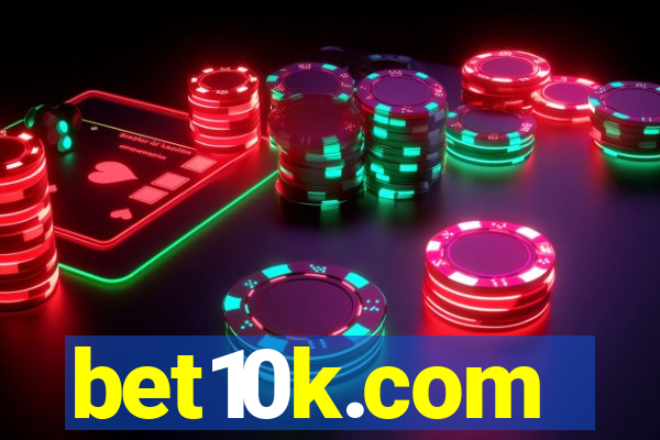 bet10k.com