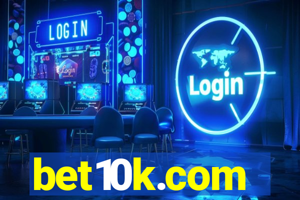 bet10k.com