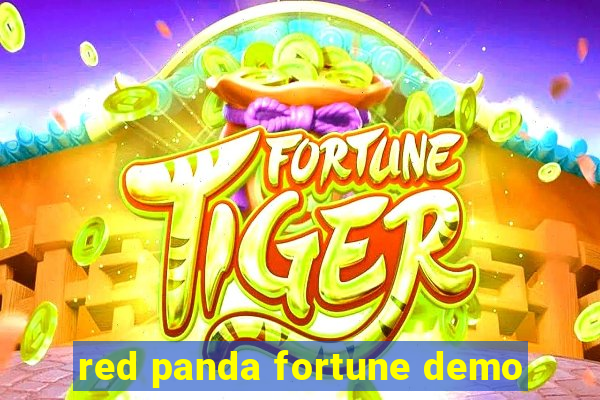 red panda fortune demo