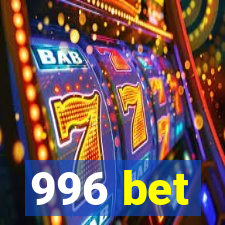 996 bet