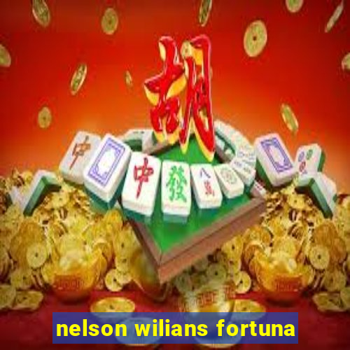 nelson wilians fortuna