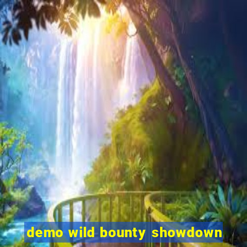 demo wild bounty showdown