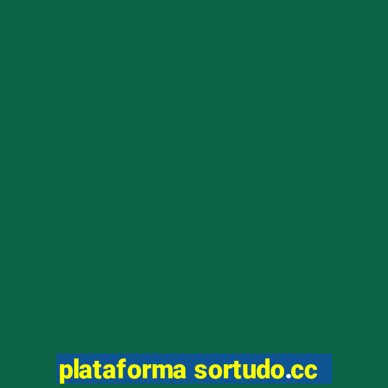 plataforma sortudo.cc