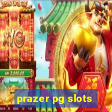 prazer pg slots