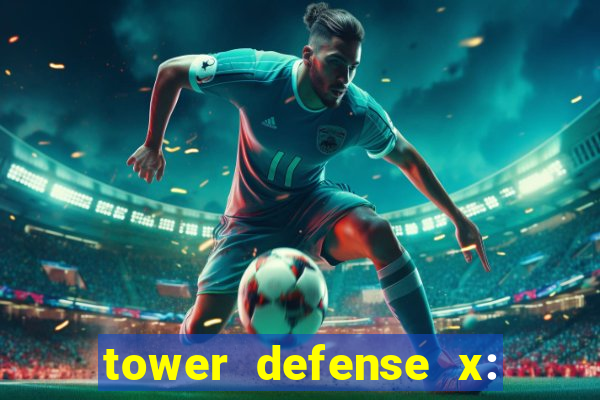 tower defense x: beta codes