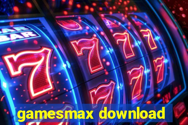 gamesmax download