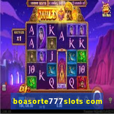 boasorte777slots com