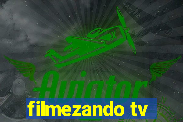 filmezando tv