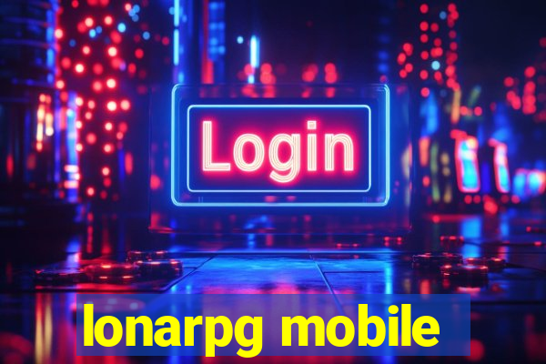 lonarpg mobile