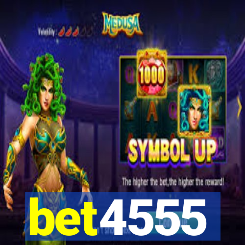 bet4555