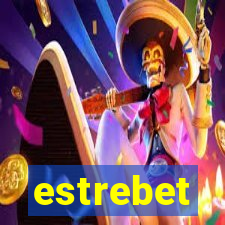 estrebet