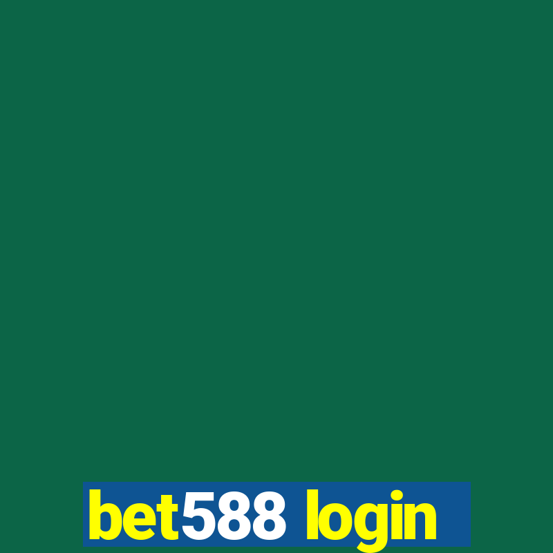 bet588 login