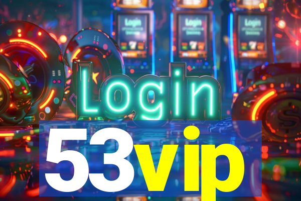 53vip