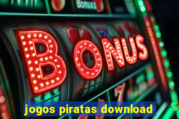 jogos piratas download