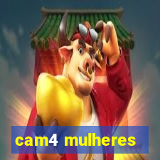 cam4 mulheres