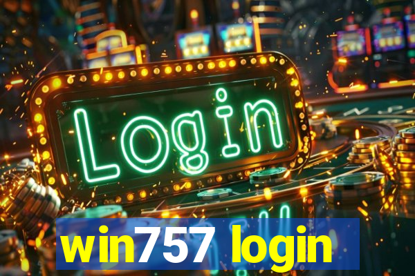 win757 login