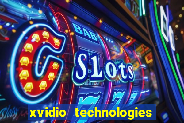 xvidio technologies brasil 2024 os