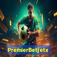 PremierBetjetx