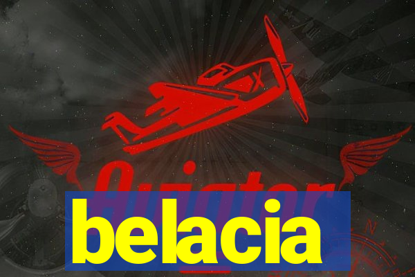 belacia