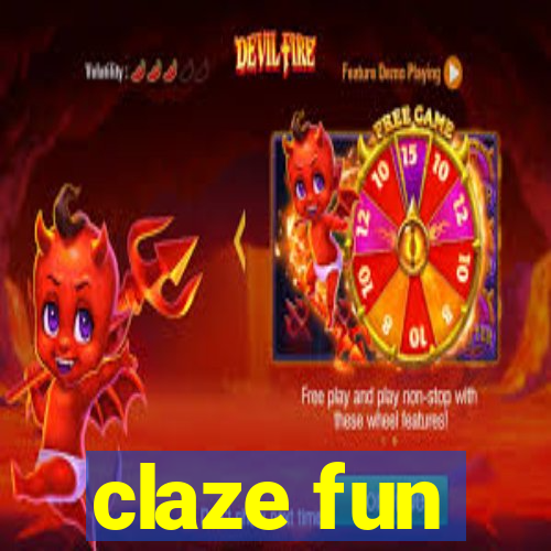 claze fun