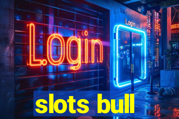 slots bull