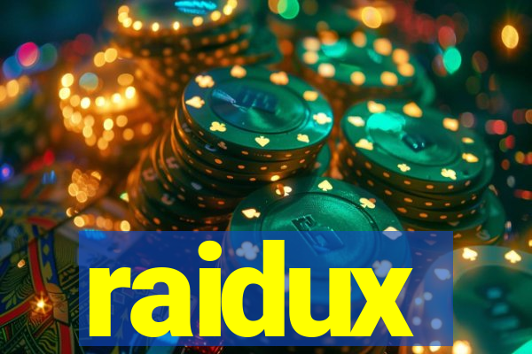 raidux