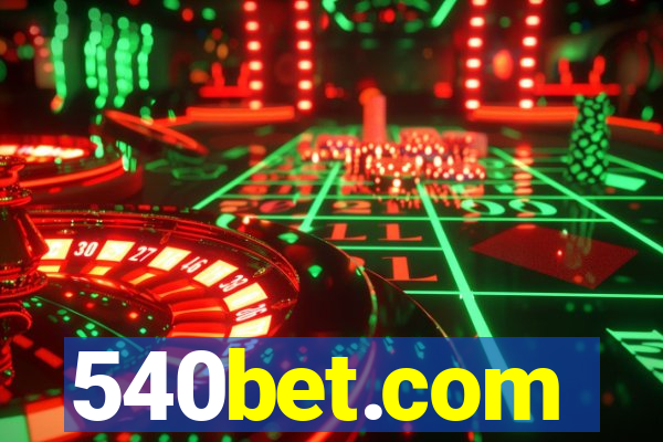 540bet.com