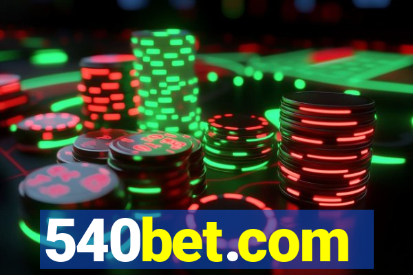 540bet.com