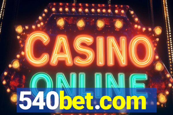 540bet.com