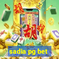 sadia pg bet