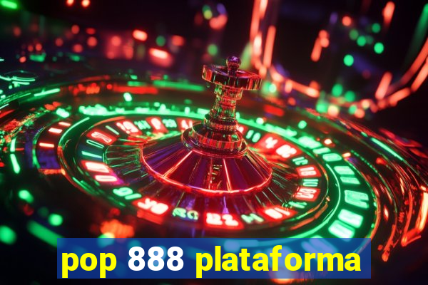 pop 888 plataforma