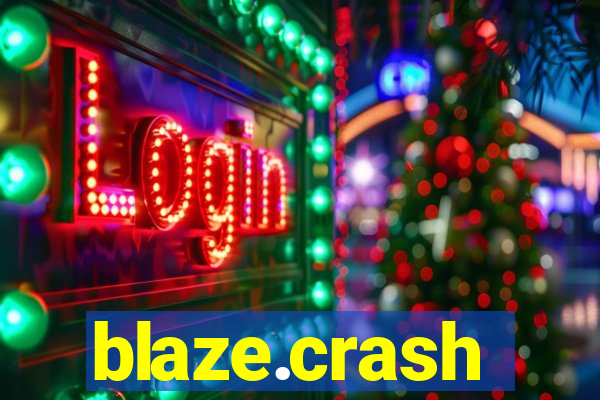 blaze.crash