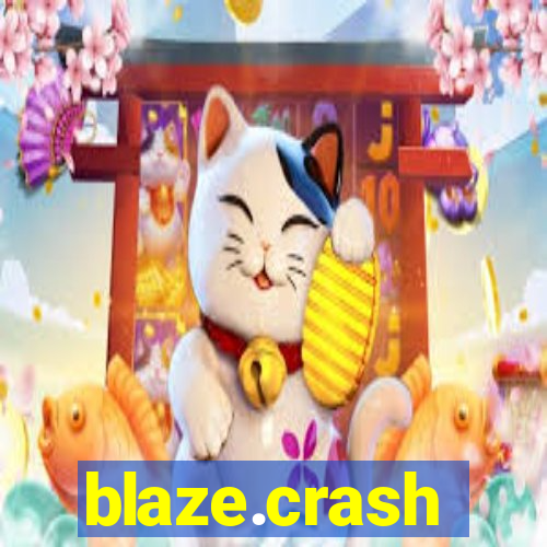 blaze.crash