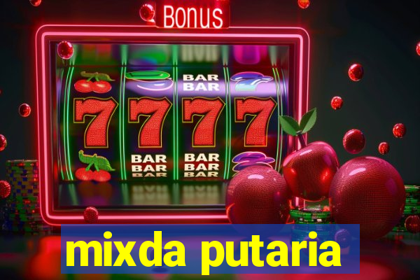 mixda putaria