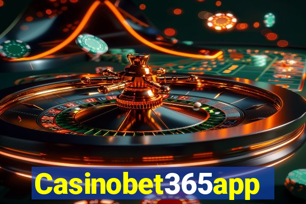 Casinobet365app