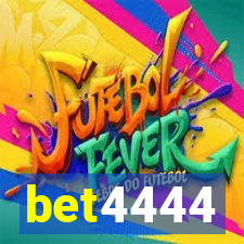 bet4444