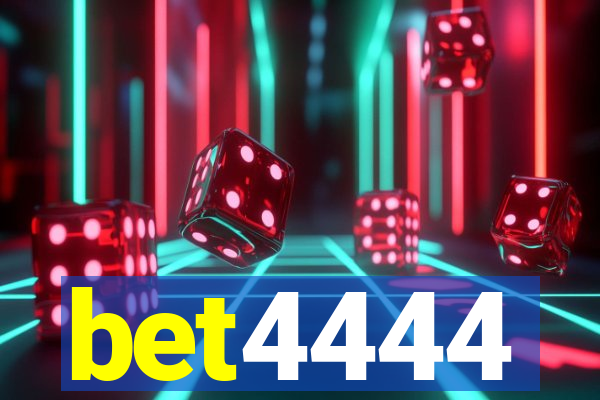 bet4444