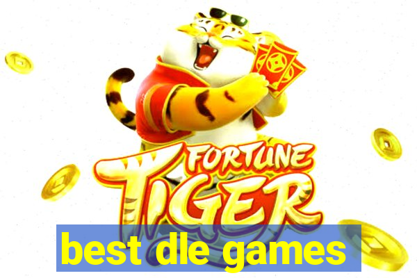 best dle games