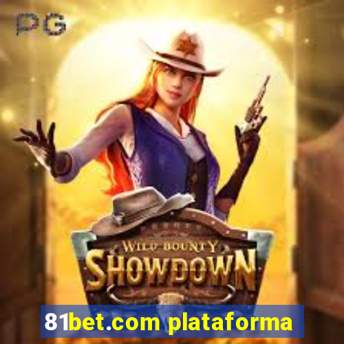 81bet.com plataforma