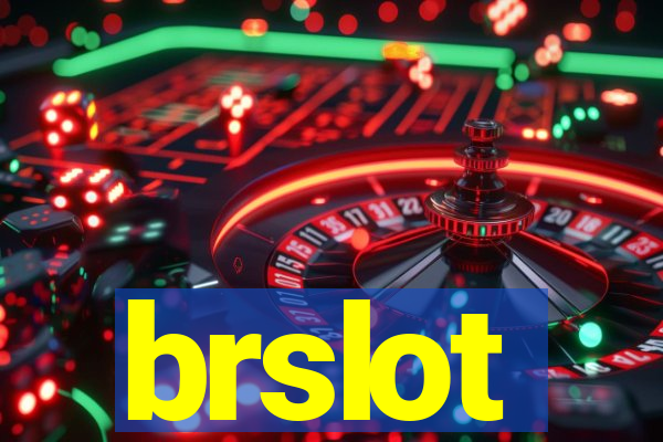 brslot