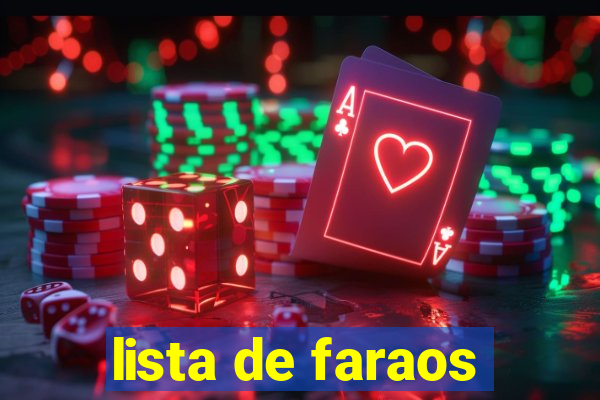 lista de faraos