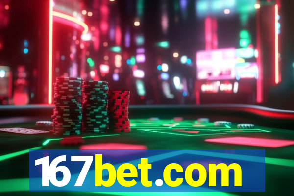 167bet.com