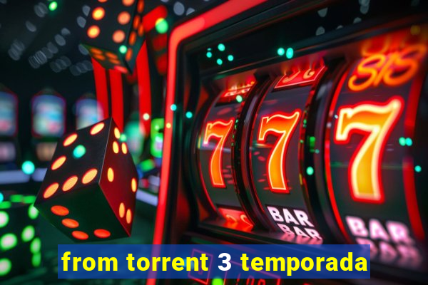 from torrent 3 temporada